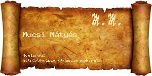 Mucsi Mátyás névjegykártya